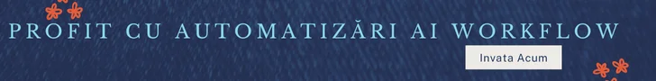 De la Zero la Profit cu Automatizări AI Workflow (Fără Bla-Bla-uri Costisitoare)
